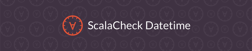 Introducing scalacheck-datetime