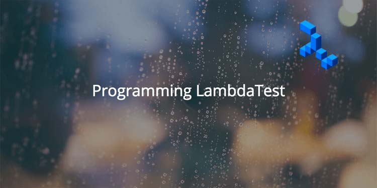 Programming LambdaTest
