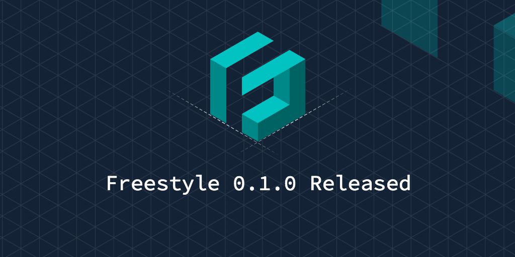 Freestyle 0.1.0 Released