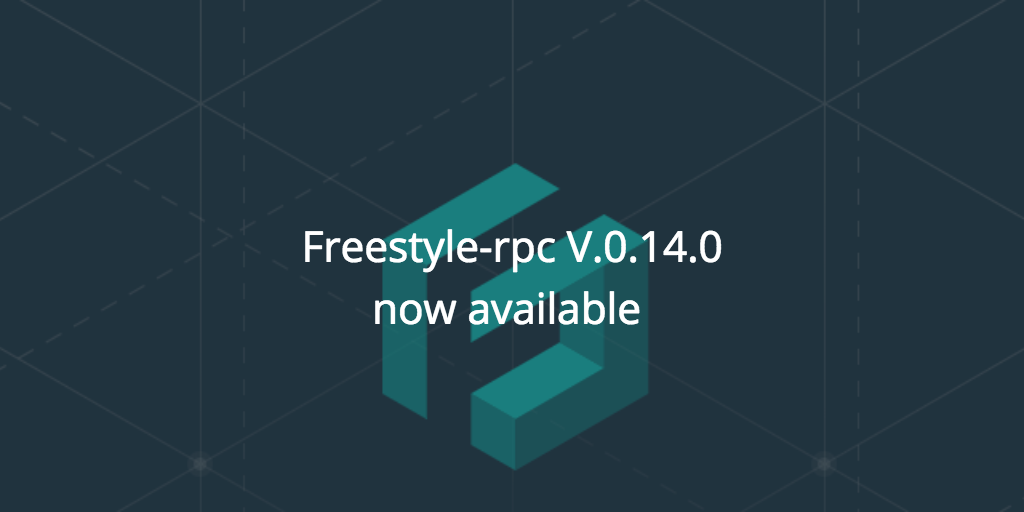 Freestyle-rpc's biggest release yet is now available