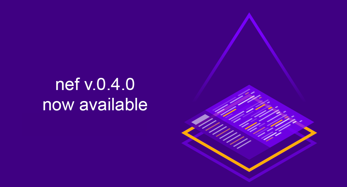 nef v0.4.0 is now available