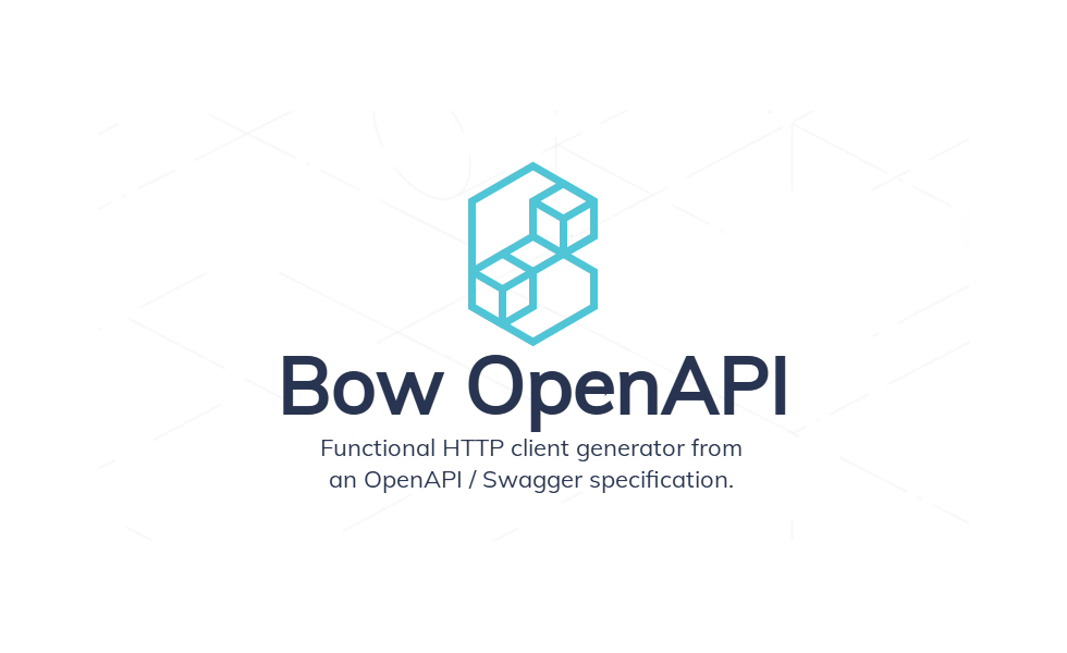 Introducing Bow OpenAPI 0.1.0