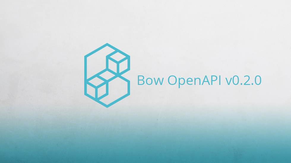 Bow OpenAPI 0.2.0 is now available