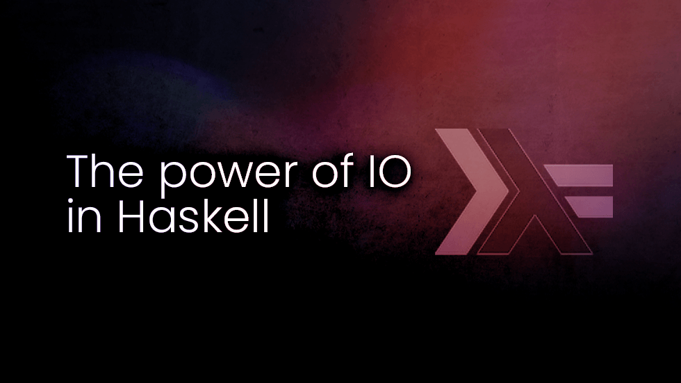 The power of IO in Haskell