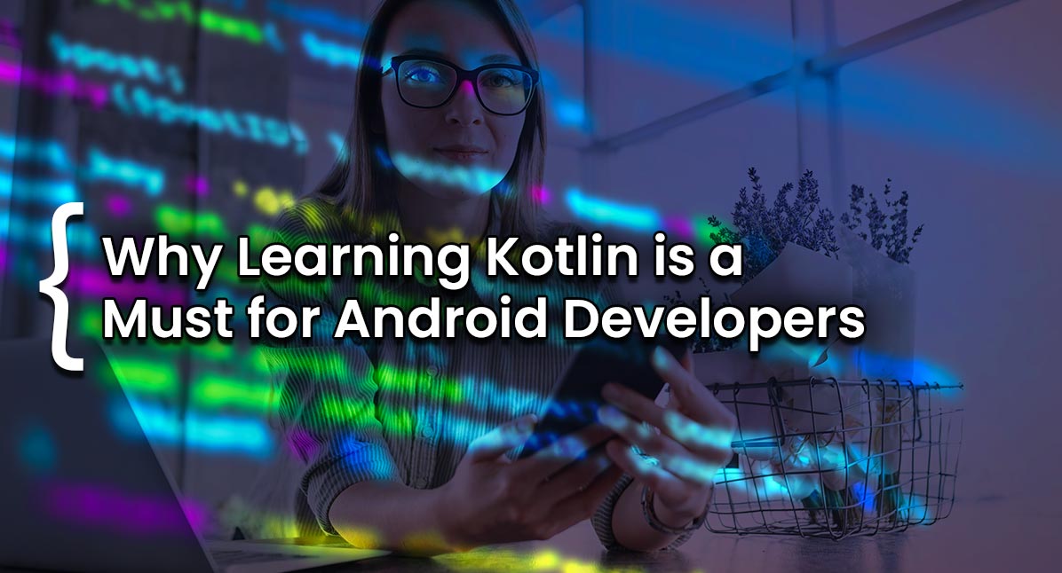learning kotlin for android learning kotlin for android