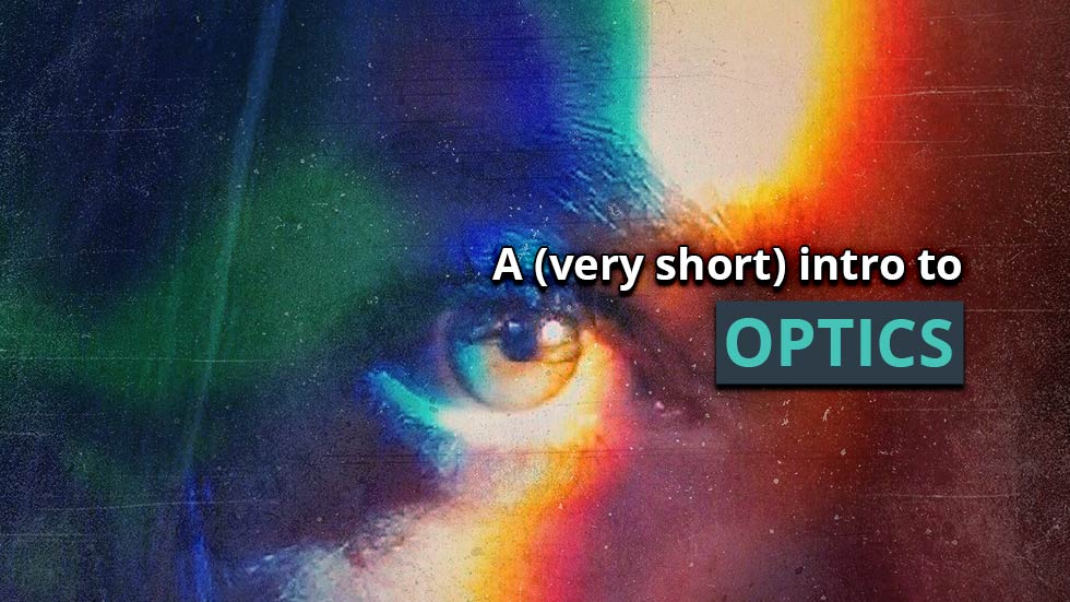 A (very short) intro to optics