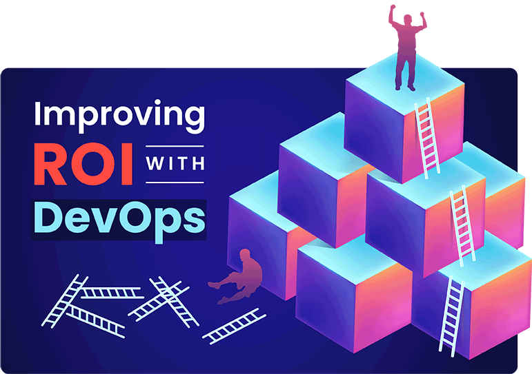 Improving ROI by Incorporating DevSecOps Best Practices