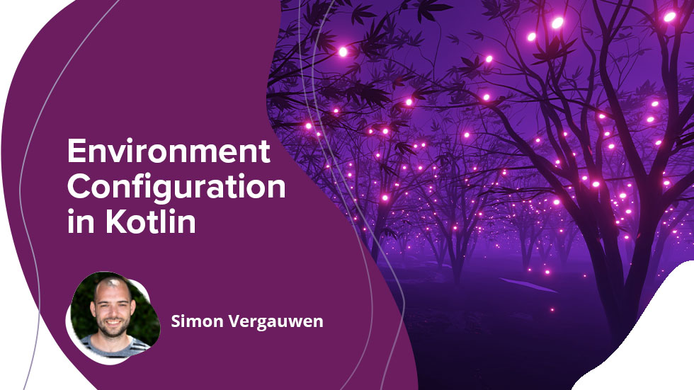 Environment Configuration in Kotlin