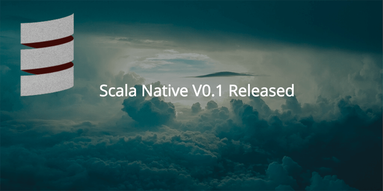 Scala Native Released