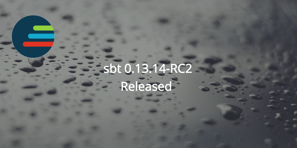 sbt 0.13.14-RC2