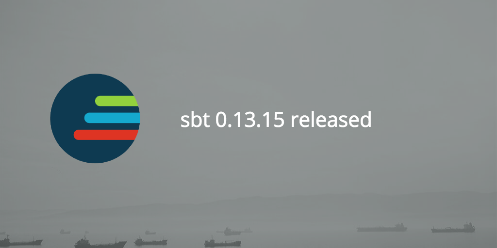 sbt 0.13.15 released