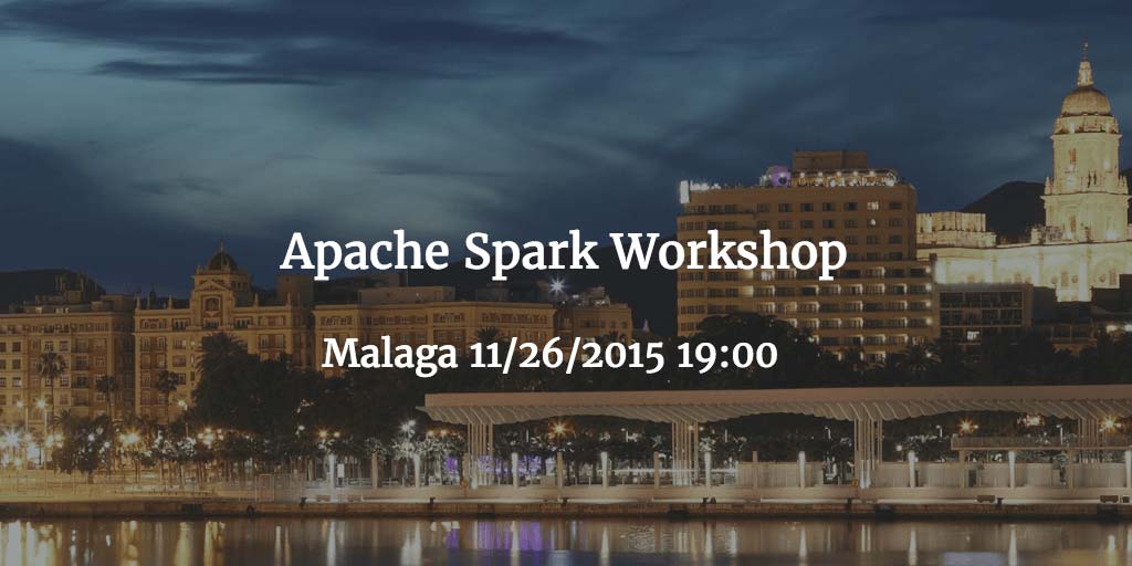 Malaga Big Data Week & Scala Meetup