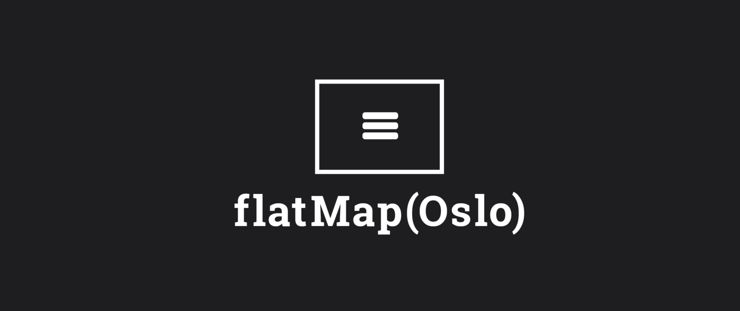 flatMap(Oslo)