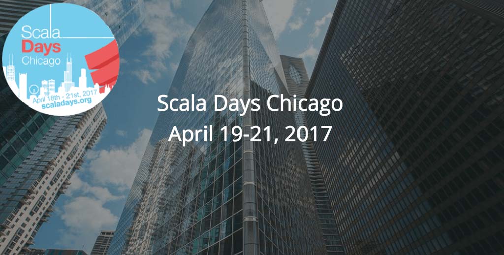 Join us at Scala Days Chicago