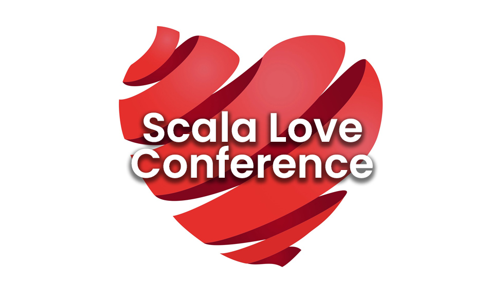Scala Love Conference