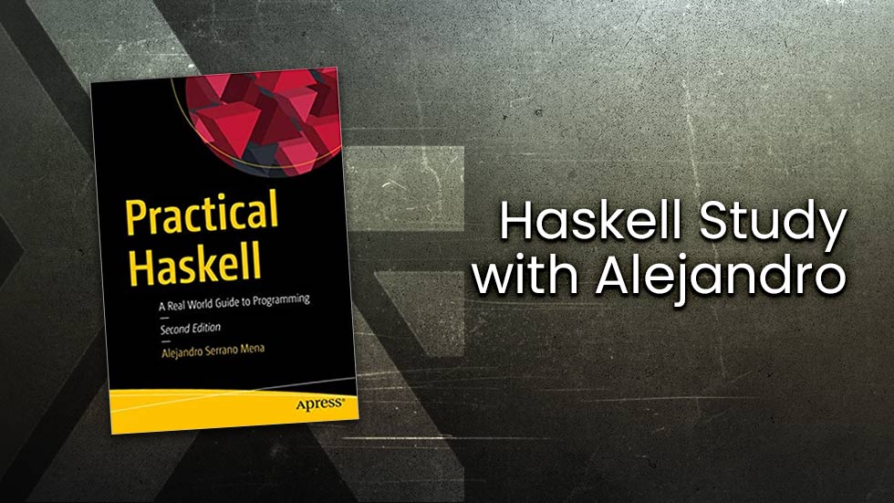 Haskell Study With Alejandro