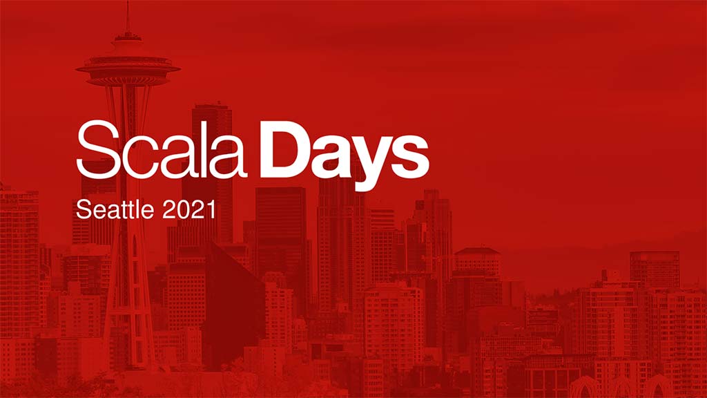 Scala Days Seattle